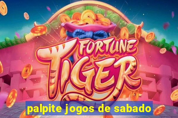 palpite jogos de sabado